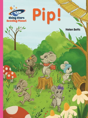 cover image of Reading Planet--Pip!--Pink A
